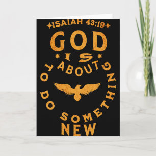 God Is About To Do Soing New Isaiah 4319  Card