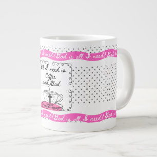 God is all I need Large Coffee Mug! encouragment Mug
