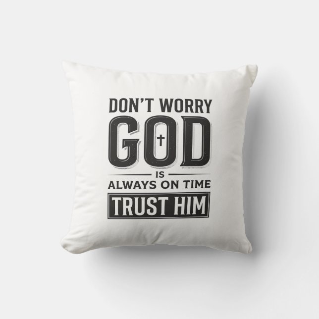 God Is Always on Time Christian Typography Design_ Cushion (Front)