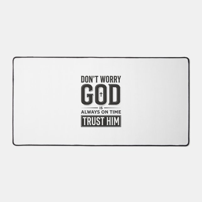 God Is Always on Time Christian Typography Design_ Desk Mat (Front)
