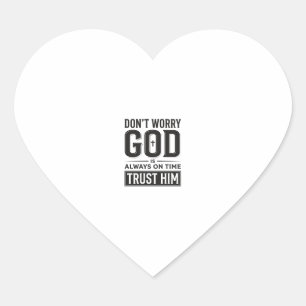 God Is Always on Time Christian Typography Design_ Heart Sticker