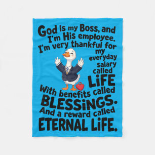 God Is Boss Employee Cute Duck Christian Fleece Blanket