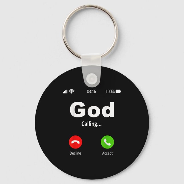 God Is Calling Christian  Key Ring (Front)