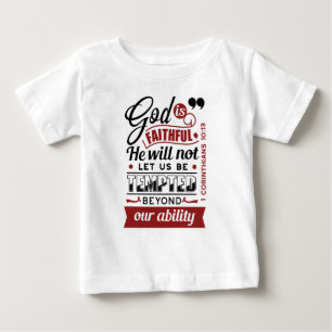 God Is Faithful – 1 Corinthians 10:13 Bible Verse Baby T-Shirt