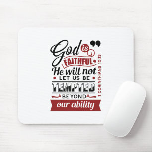 God Is Faithful – 1 Corinthians 10:13 Bible Verse Mouse Pad