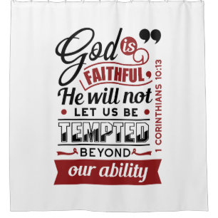 God Is Faithful – 1 Corinthians 10:13 Bible Verse Shower Curtain
