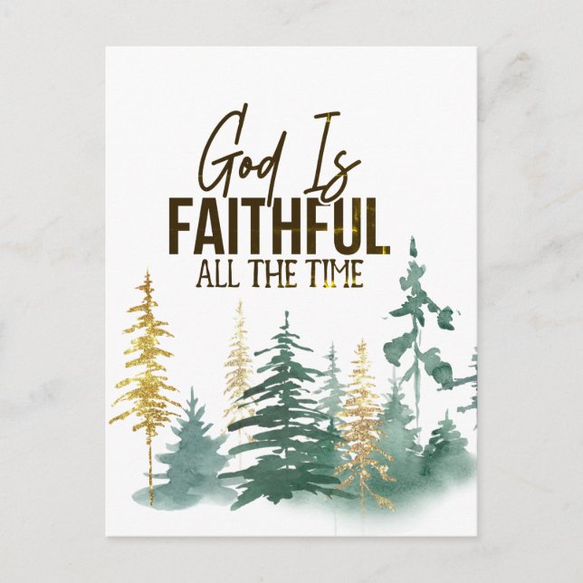 God is Faithful All the Time  Postcard (Front)