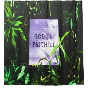 God is Faithful Christian Inspirational Shower Curtain