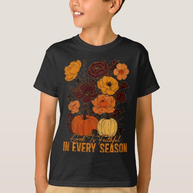 God Is Faithful In Every Season Christian Fall Boh T-Shirt (Front)