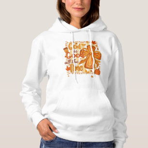 God Is Good All the Time – Autumn Pumpkin & Bow  Hoodie