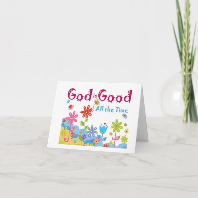 God is good all the time card (Front)