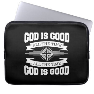 God is good all the time - Christian Laptop Sleeve
