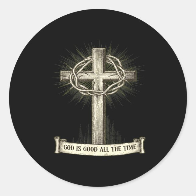 God Is Good All The Time  Classic Round Sticker (Front)