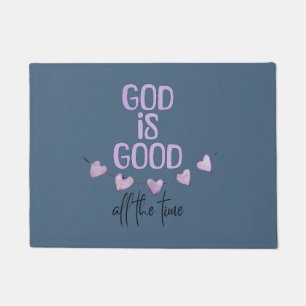 God Is Good All the Time Doormat