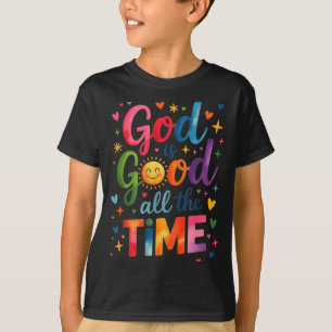 God Is Good All The Time Jesus Christ Christian Gi T-Shirt