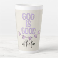 God Is Good All the Time