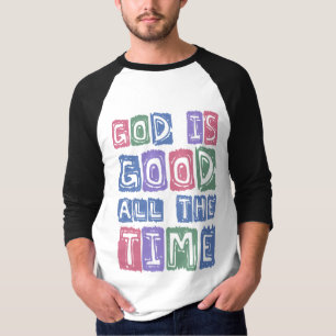 God is good All the time Retro faith T-Shirt
