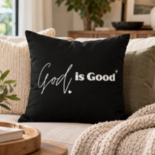 God is Good Christian Black And White Faith Cushion