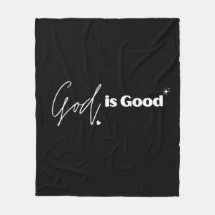 God is Good   Christian Black And White Faith  Fleece Blanket