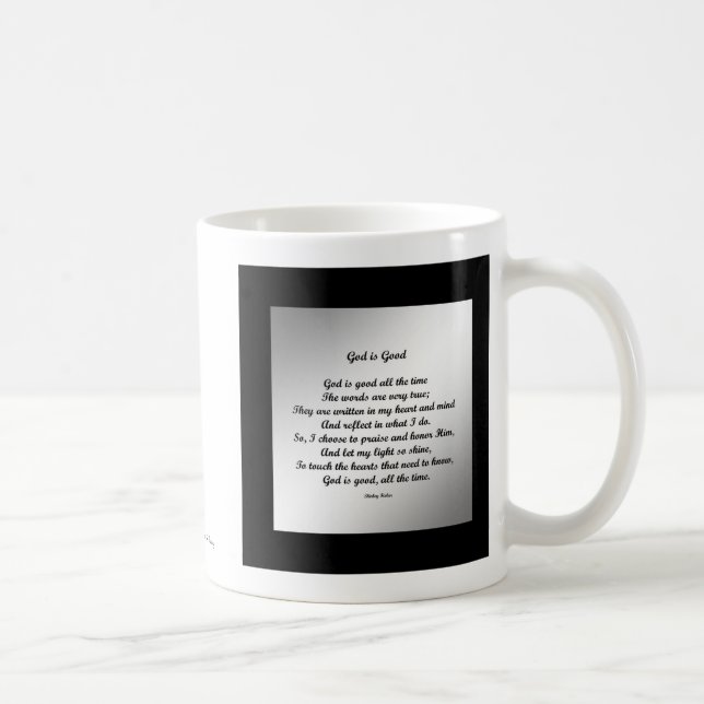 God is Good. Coffee Mug (Right)