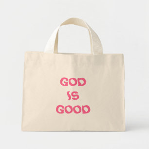 GOD IS GOOD MINI TOTE BAG