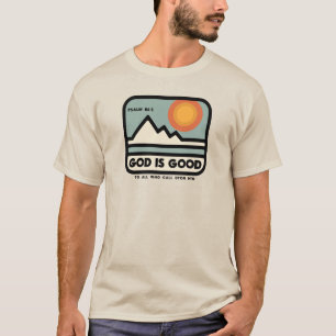 God is Good! T-Shirt