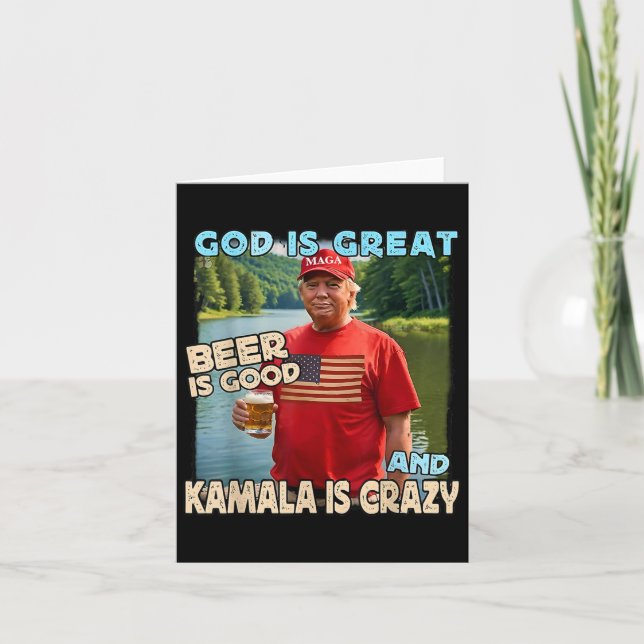 God Is Great Beer Is Good And Kamala Are Crazy Fun Card (Front)