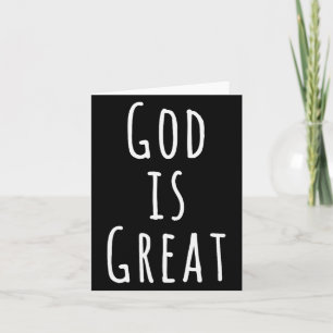 God Is Great  Card