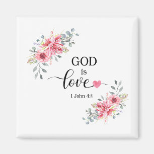 God is love, 1 John 4:8 Magnet
