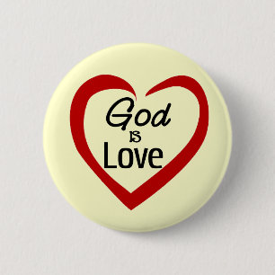 God is Love 6 Cm Round Badge