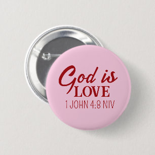 God is Love Bible Verse Christian Faith Pink 6 Cm Round Badge