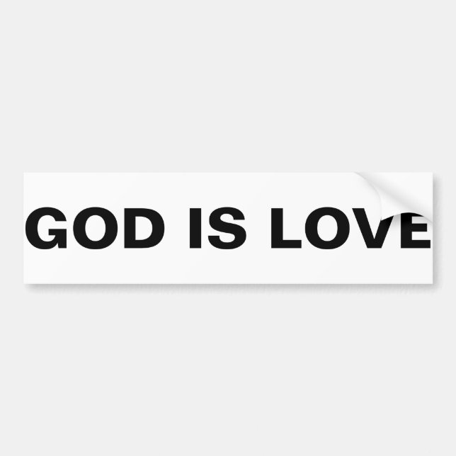 God Is Love Bumper Sticker (Front)