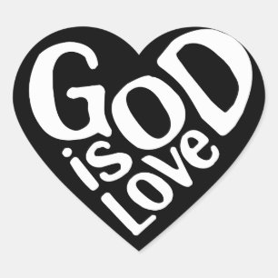 God is Love Like Jesus Quotes God Art Love Art Quo Heart Sticker