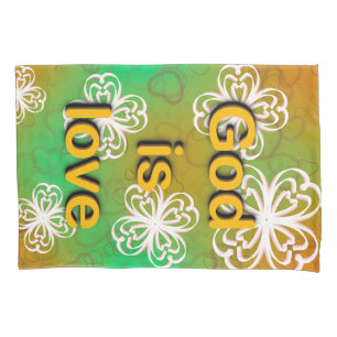 God is love  pillowcase