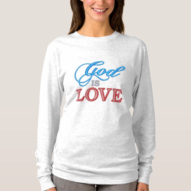 god is love T-Shirt (Front)