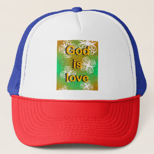 God is love trucker hat