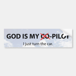 God is my -C-o-Pilot Bumper Sticker