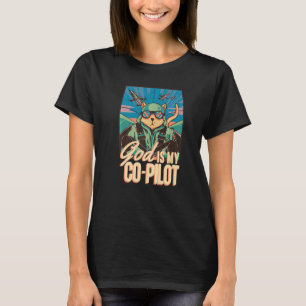 God is my co pilot cat Assistant pilot aeroplanes  T-Shirt