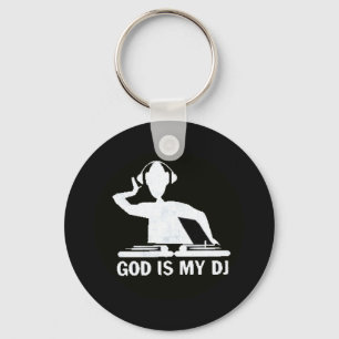 God is my DJ Key Ring