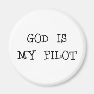 God Is My Pilot Magnet