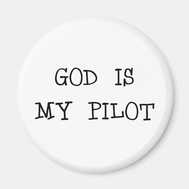God Is My Pilot Magnet (Front)