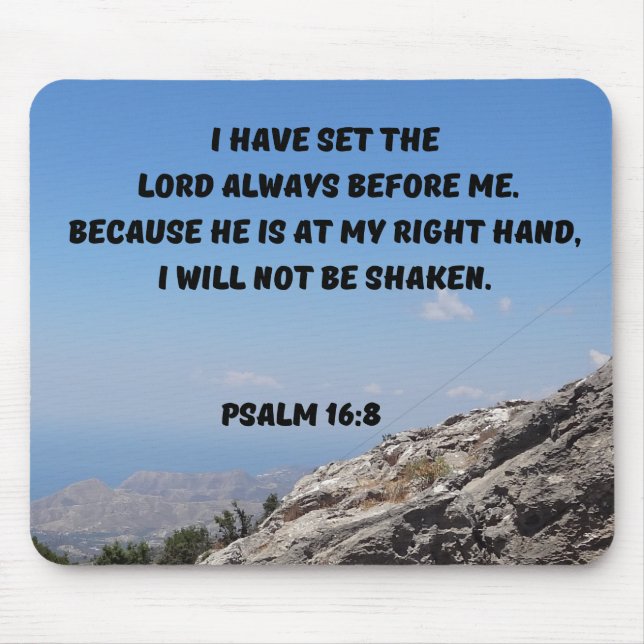 God Is My Right Hand Psalm 16:8 Bible Verse Mouse Pad (Front)