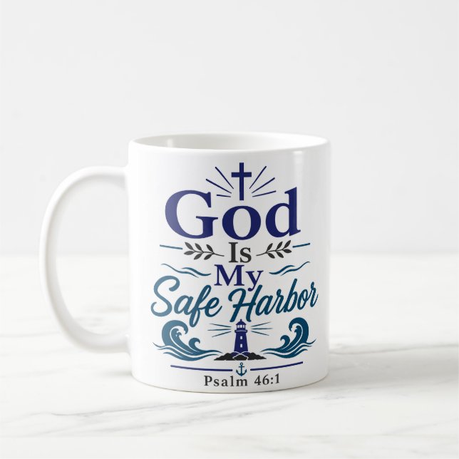 God Is My Safe Harbour Biblical Truth Quote Coffee Mug (Left)