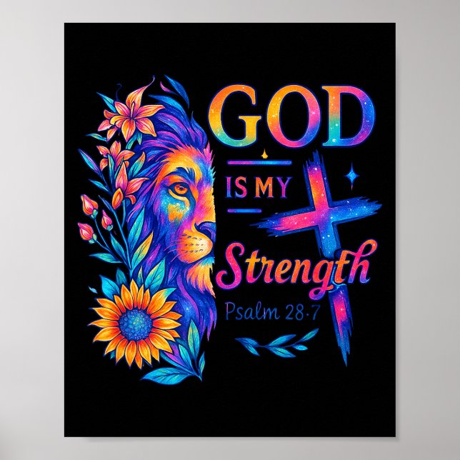 God Is My Strength Psalm 28_7 Lion Tee  Poster (Front)