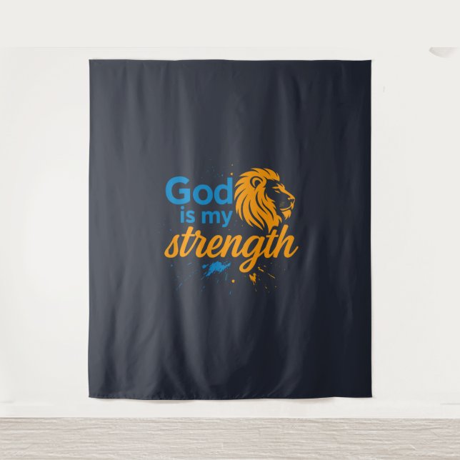 God is my strength  tapestry (Front)
