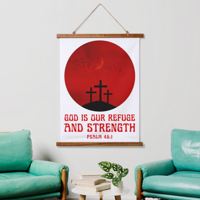 God is our refuge and strength hanging tapestry (Living Room)