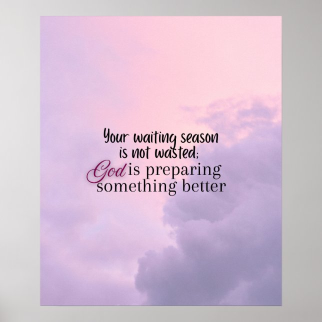 God is preparing.... Christian typography  Poster (Front)
