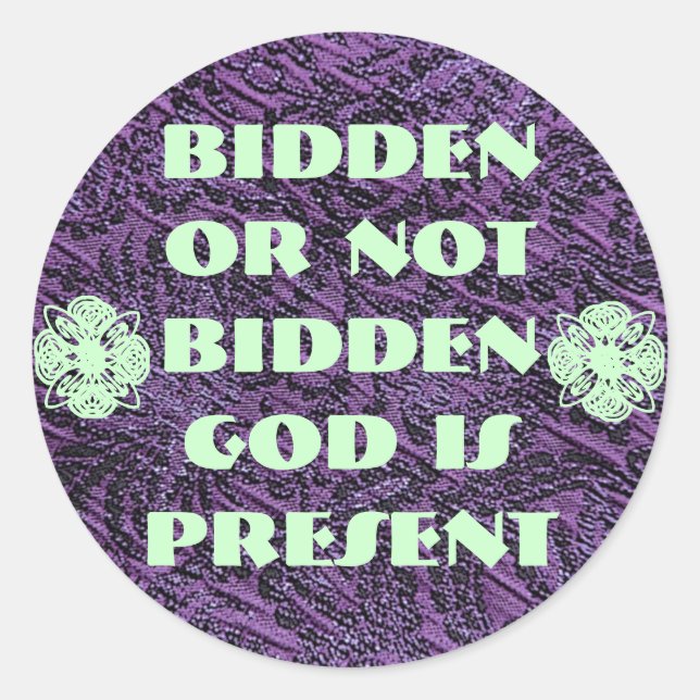 God is present stickers (Front)