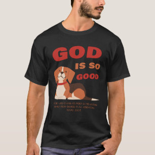 GOD is So Good u2013 Kids & Adult Puppy Christian  T-Shirt