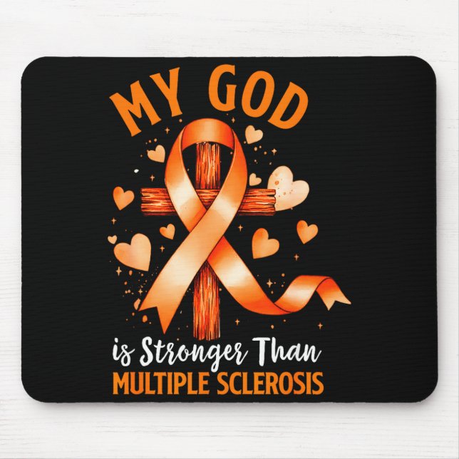God is stronger than multiple sclerosis cross mouse pad (Front)